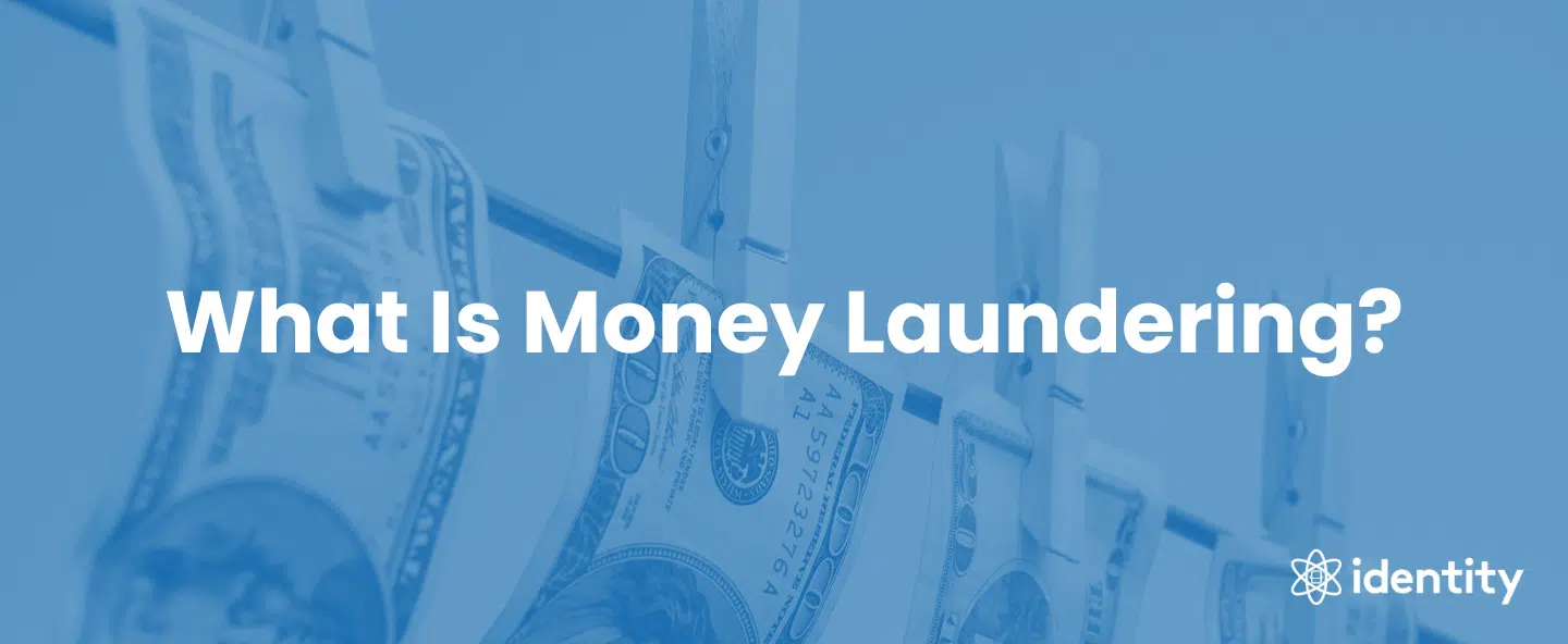 What Is Money Laundering?